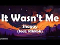Download Lagu Shaggy (feat. RikRok) - It Wasn't Me (Lyrics)