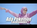 Download Lagu Ada Pokemon Api x Tasofonamix ( DJ Topeng Remix )