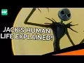 Who Was Jack Skellington BEFORE He Died Disney Theory