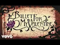 Lagu Bullet For My Valentine - Curses (Official Audio)