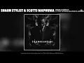Shaun Stylist & Scotts Maphuma  - Izandla Phezulu (Official Audio)