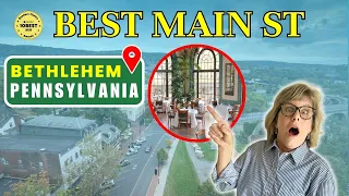 BETHLEHEM Pennsylvania BEST Main Street 2025 Hidden GEM Dining Tour