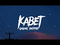 Download Lagu Gagong Rapper - Kabet Lyrics
