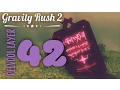 Gravity Rush 2 Delvool Layer 42 Defeat All Enemies Without Touching Them Guide