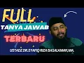 Lagu full tanya jawab | ustadz Dr.syafiq riza basalamah,ma.