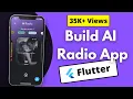 Build an AI - Powered Voice Assistant Flutter Radio App Android iOS Web