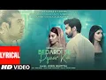 Download Lagu Bedardi Se Pyaar Ka (Lyrical) |Jubin Nautiyal | Meet Bros | Manoj Muntashir | Ashish P | Bhushan K