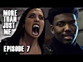Download Lagu More Than Just Me | Season 1| Ep. 7