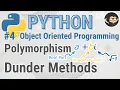 Python Classes Dunder Methods and Polymorphism