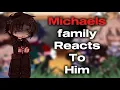 Download Lagu Michaels family react to the afton family || by Toyasblueflame || #gacha #fnaf #gachaclub 