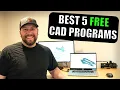 Lagu 5 FREE CAD Programs to Design Any Project