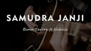 Download SAMUDRA JANJI // Bima Tarore ft Nabila // KARAOKE GITAR AKUSTIK MP3