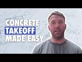 Concrete Takeoff Estimate Full Walkthrough Assemble Pro