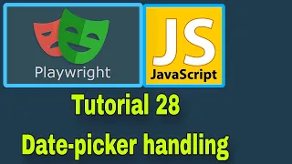 Playwright with JavaScript - 28 Date-pickers Calendar handling