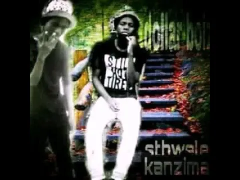 Download MP3 Sthwele kanzima by dollar boys