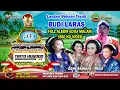 Download Lagu [FULL ALBUM] TAYUB BLORA BUDI LARAS TERBARU // EDISI MALAM