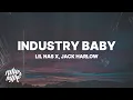 Lil Nas X - Industry Baby (Lyrics) Ft. Jack Harlow
