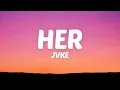 Download Lagu JVKE - her (Lyrics)