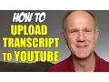 Download Lagu How To Upload Your Transcript To YouTube  Correctly - Tutorial