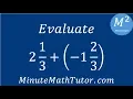 Evaluate 2 -1