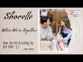 Download Lagu Shorelle – When We're Together | Now, We Are Breaking Up 지금, 헤어지는 중입니다 OST Part. 11 Lyrics Eng+Indo