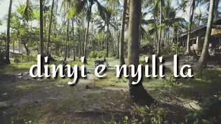 dinyi e nyili la galo song