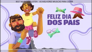 Mais que Pai e Filho - Rick e Renner - 2008 - MUSICA PARA COMEMORAR O DIA DOS PAIS