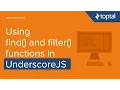 JavaScript Tutorial - Using find and filter functions in UnderscoreJS