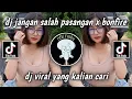 Download Lagu DJ JANGAN SALAH PASANGAN X BONFIRE || DJ VIRAL TIK TOK 2023