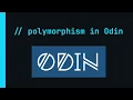Odin Intro 2 3 - Polymorphism