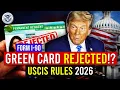 Green Card Renewal Rejected USCIS Rules 2026 Form I-90 US Immigration Stay in the US