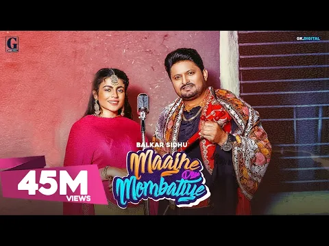 Download MP3 Maajhe Diye Mombatiye : Balkar Sidhu & Jenny Johal (Full Song) Rav Dhillon | Prince Bhullar| Nasha