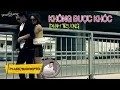 Download Lagu [MV HD] Không Được Khóc - Phạm Trưởng