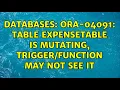 Databases ORA-04091 table ExpenseTable is mutating may not see it