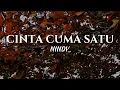 Nindy - Cinta Cuma Satu (lirik lagu)