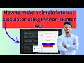 How to make a simple interest calculator using python TKinter gui