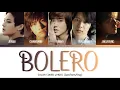 Tohoshinki (東方神起) - BOLERO [Color Coded Lyrics Jpn/Rom/Eng]
