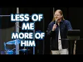 He Must Increase I Must Decrease John 3 22-36