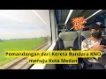 Download Lagu Pemandangan dari Kereta Bandara KNO menuju Kota Medan