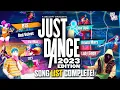 Lagu Just Dance 2023 Edition - OFFICIAL SONG LIST COMPLETE!
