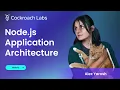 Example of Cockroac B Node js Application Architecture
