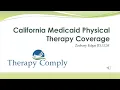 California Medicaid Medi-Cal Coverage of Physical Therapy Services