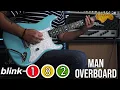 Download Lagu Blink-182  - Man Overboard (Guitar Cover)