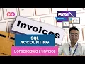 SQL Accounting - Step-by-Step on How to Create a Consolidated E Invoice