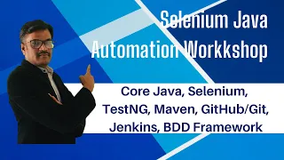 7 Days Live Selenium Java Automation Workshop