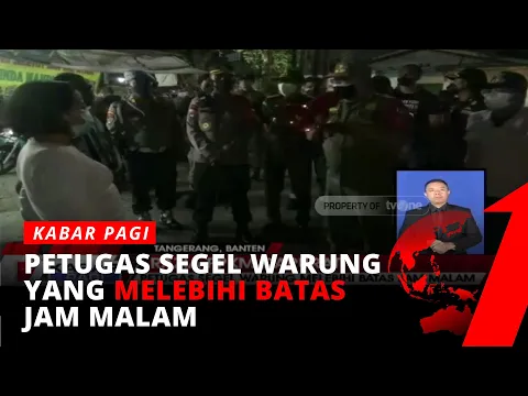 Razia PPKM Darurat, Petugas Segel Warung yang Melebihi Batas Jam Malam
