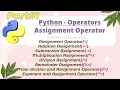 Assignment Operators In Python Hindi and Easy Explanation of Assignment Operators In Python Part1