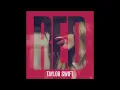 Taylor Swift Red Original Demo Recording