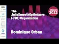 The JuliaSmoothOptimizers JSO Organization Dominique Orban JuliaCon 2022