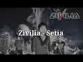Download Lagu Zivilia Setia (Karaoke)